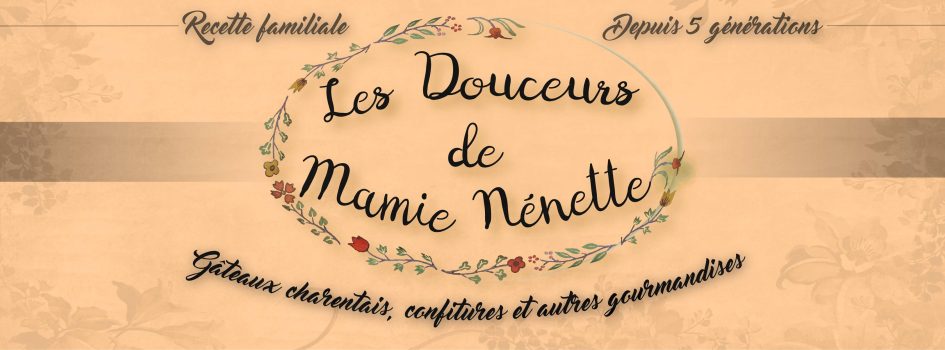 Les douceurs de Mamie Nenette